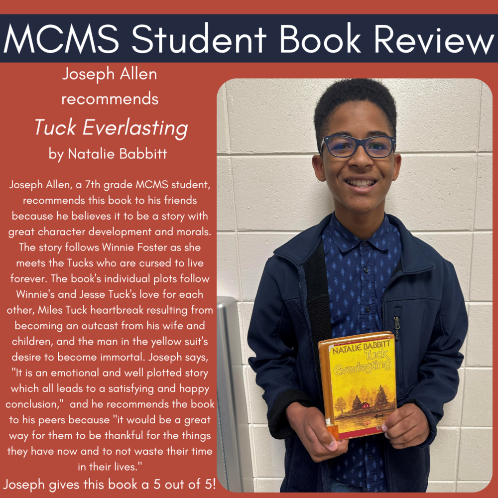 Joseph Allen recommends that his friends read the book, Tuck Everlasting, by Natalie Babbitt.