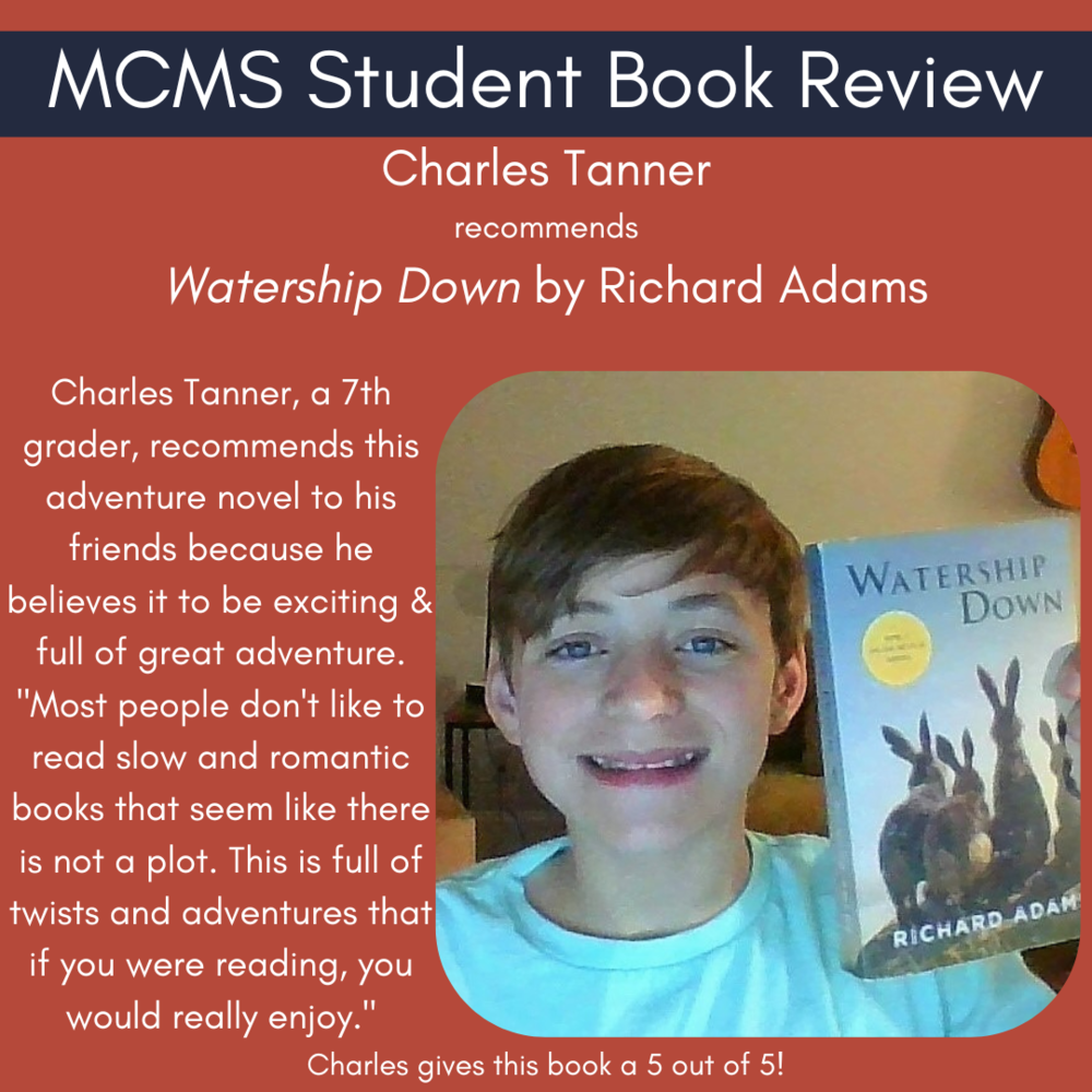 Charles Tanner, a 7th grader, recommends this adventure novel to his friends because he believes it to be exciting & full of great adventure. "Most people don't like to read slow and romantic books that seem like there is not a plot. This is full of twists and adventures that if you were reading, you would really enjoy."